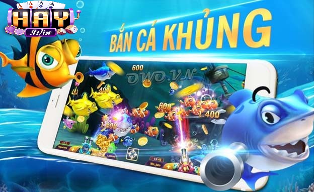 Chơi Bắn Cá Online Haywin Hiệu Quả