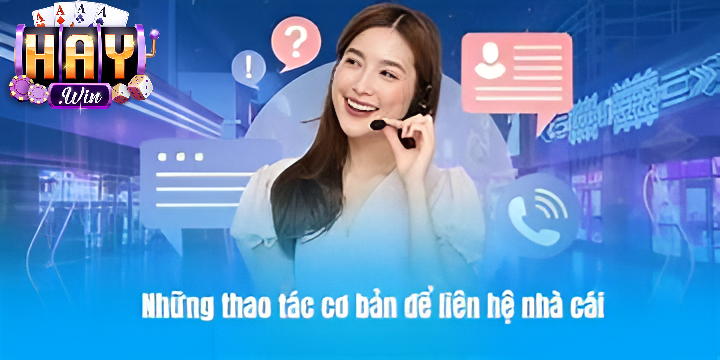 Trường Hợp Cần Liên Hệ Haywin