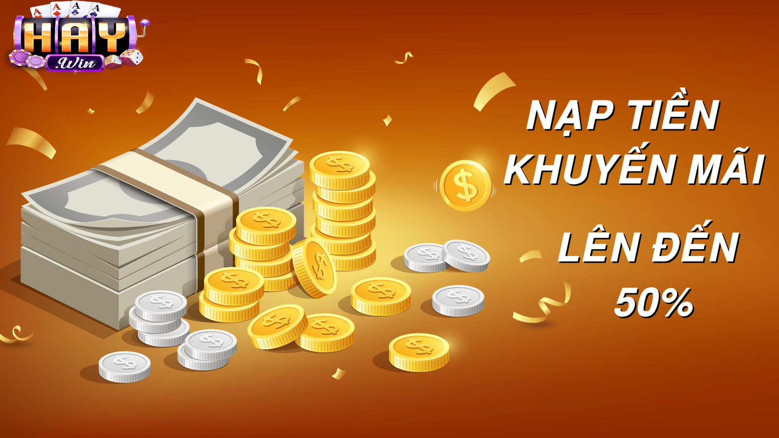 Các nạp tiền Haywin được nhiều người lựa chọn